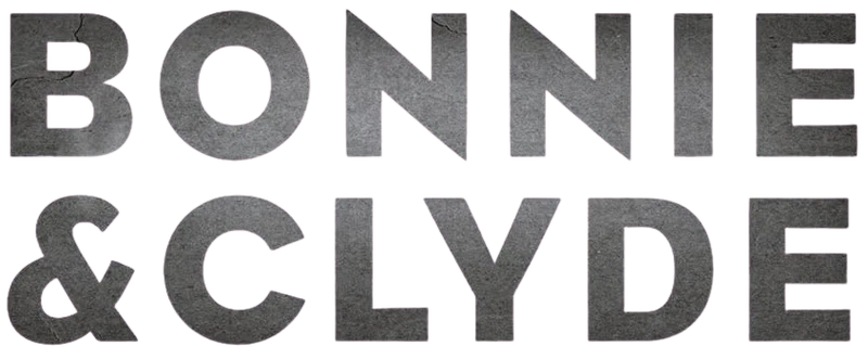 Bonnie & Clyde
